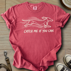 Catch me if You Can - Doxie T-Shirt