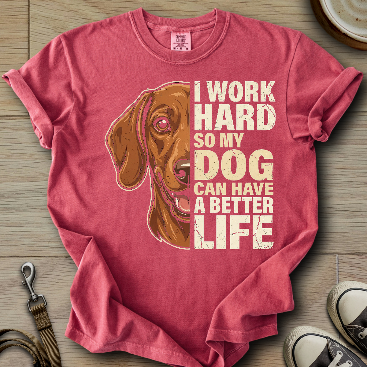 My Dog can have a better Life - Doxie T-Shirt