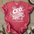 CEO of The Welcoming Committee - Golden T-Shirt