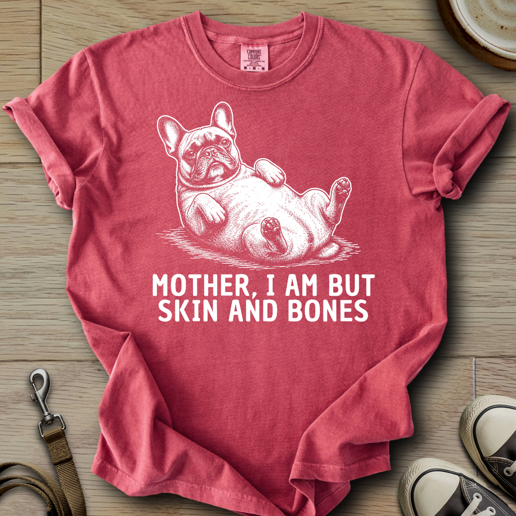 Skin and Bones - Frenchie T-Shirt