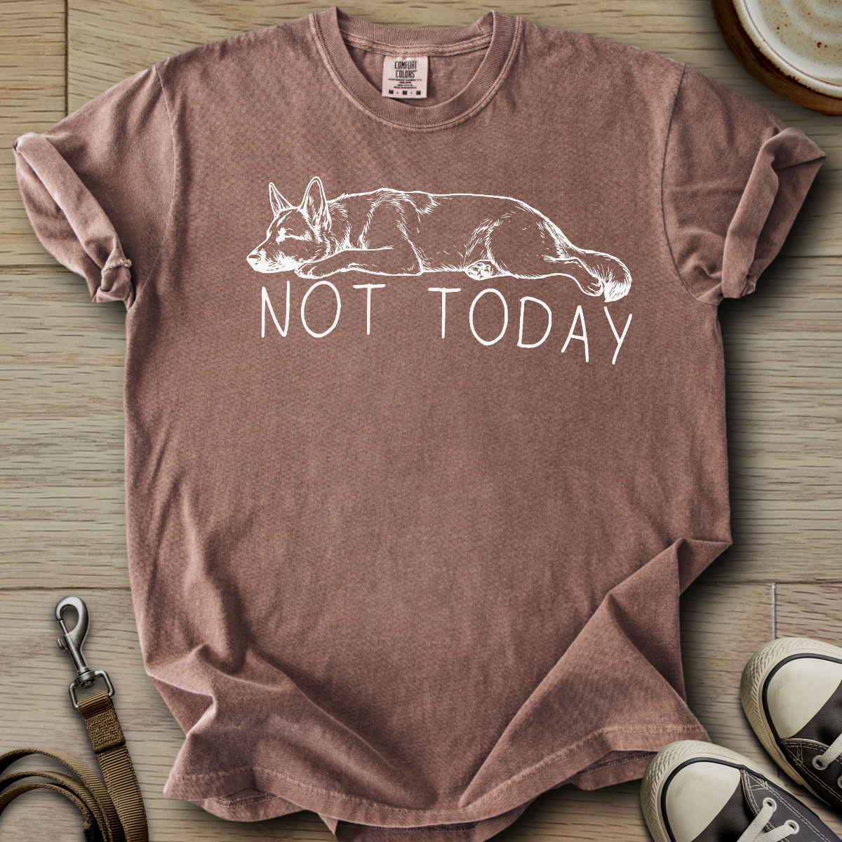 Not Today - GSD T-Shirt
