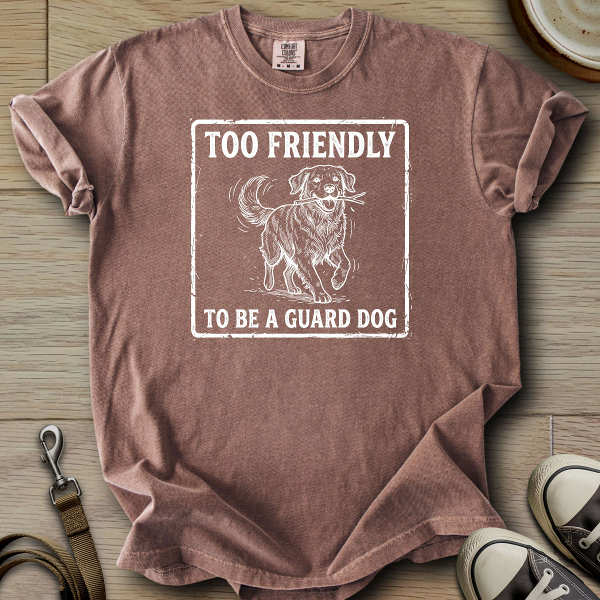 Too Friendly to be a Guard - Golden T-Shirt