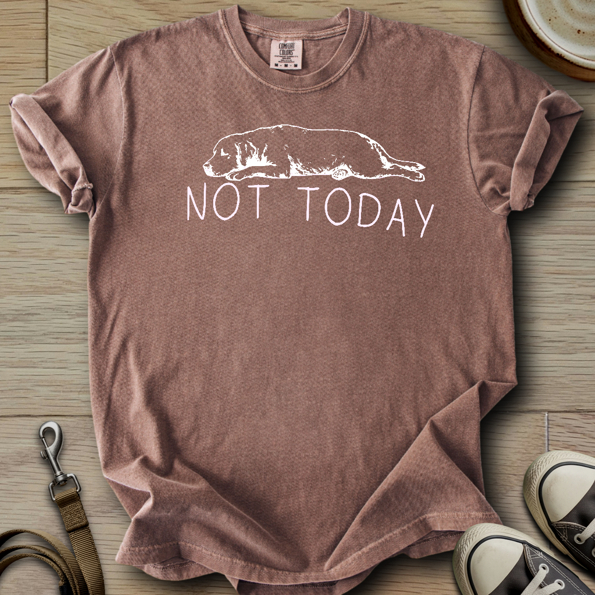 Not Today - Labrador T-Shirt