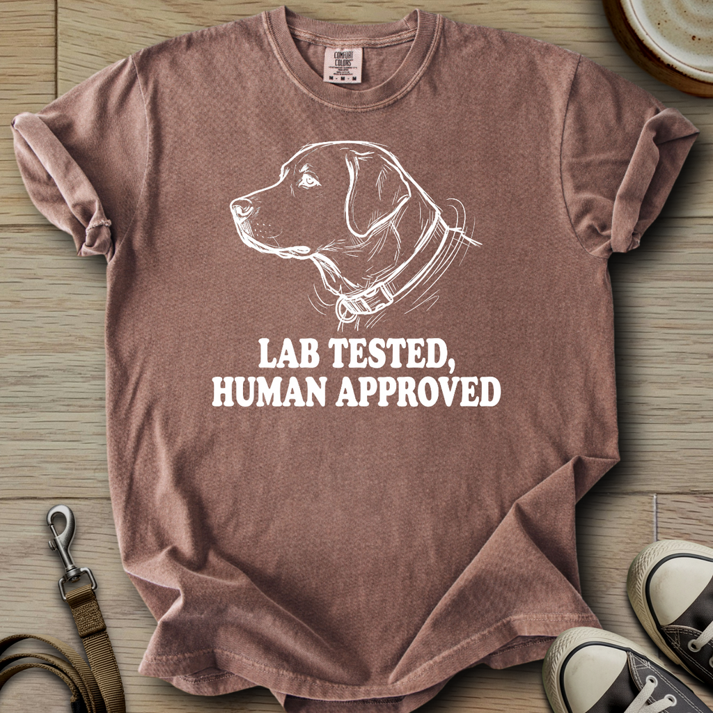 Lab Tested, Human Approved - Labrador T-Shirt