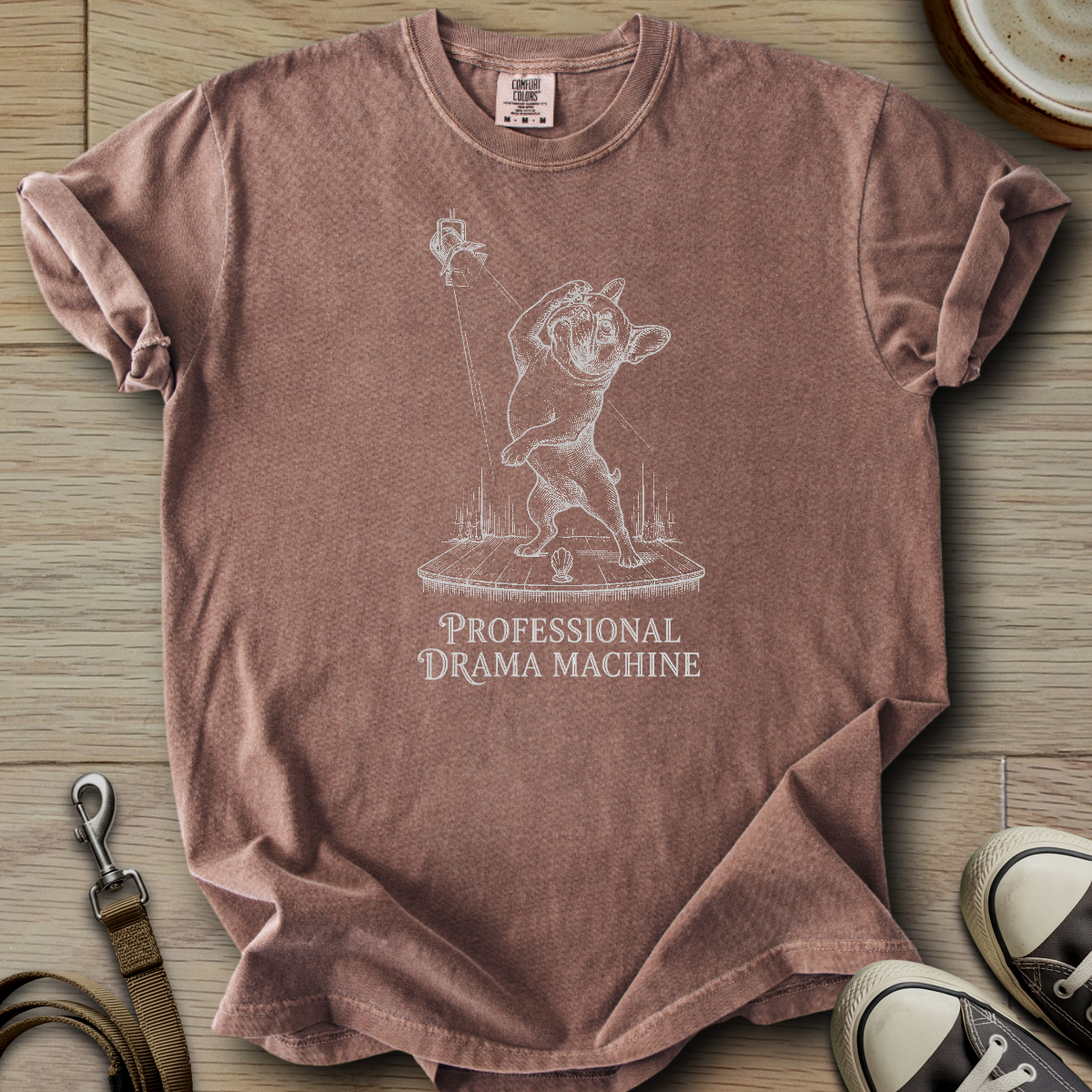 Pro Drama Machine - Frenchie T-Shirt