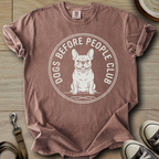 Dogs Before People Club - Frenchie T-Shirt
