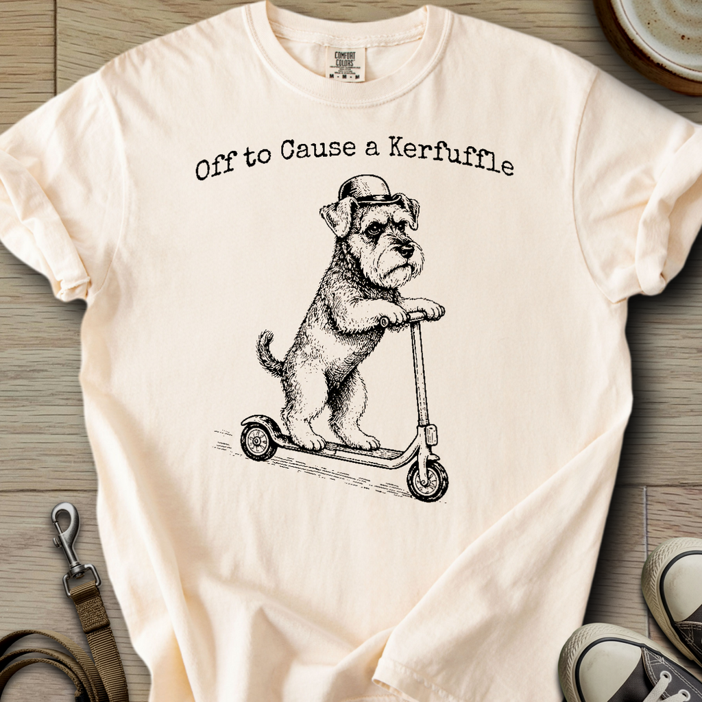 Off to Cause a Kerfuffle - Schnauzer T-Shirt