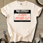 Belongs to a Very Spoiled Cat T-Shirt