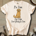 Everything is Fine - Golden T-Shirt