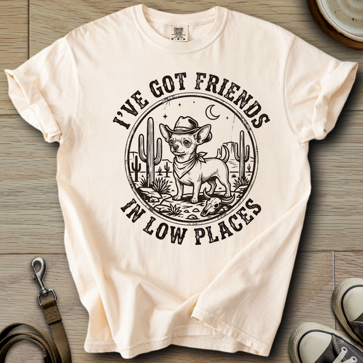 Got Friends in Low Places - Chihuahua T-Shirt