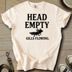 Head Empty, Gills Flowing - Axolotl T-Shirt