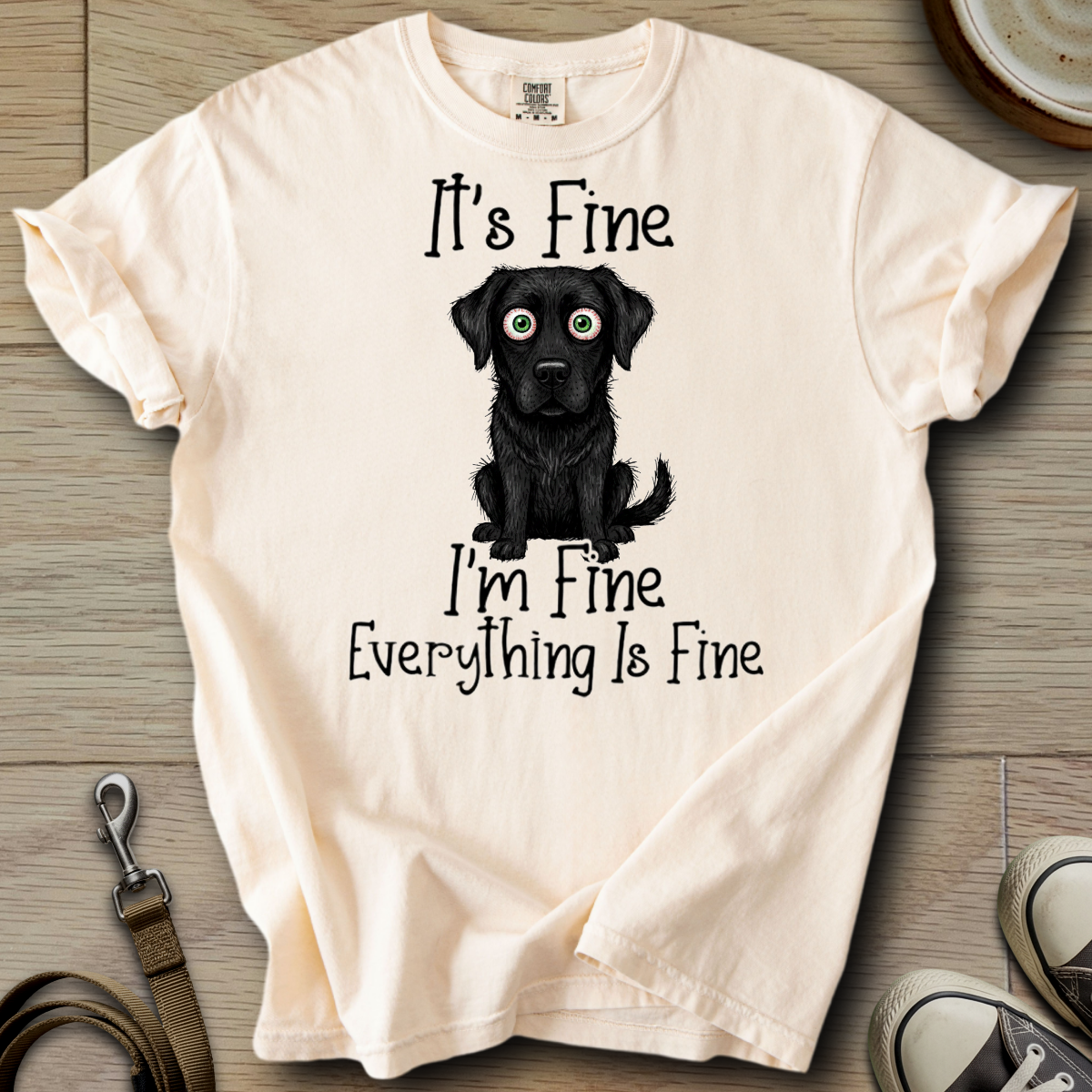 Everything is Fine - Labrador T-Shirt