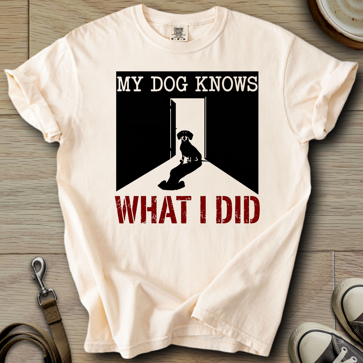 My Dog Knows - Doxie T-Shirt