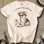 I´ll be in my office - Corgi T-Shirt