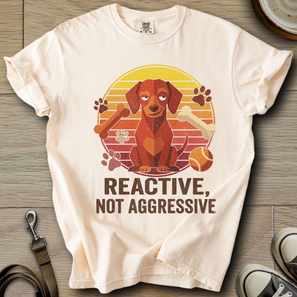Reactive not Aggressive - Doxie T-Shirt