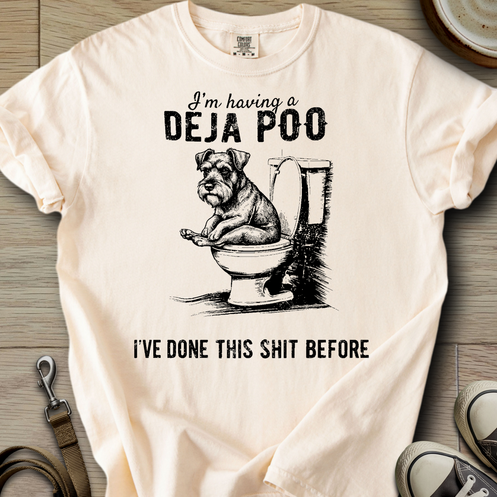 Having a Deja Poo - Schnauzer T-Shirt