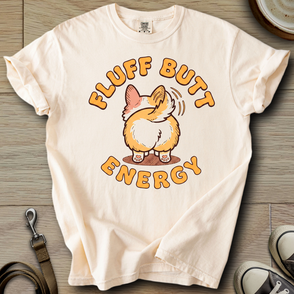 Fluff Butt Energy - Corgi T-Shirt