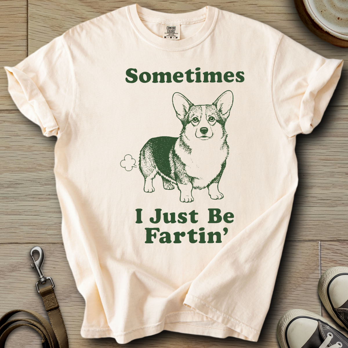 I Just be Fartin - Corgi T-Shirt
