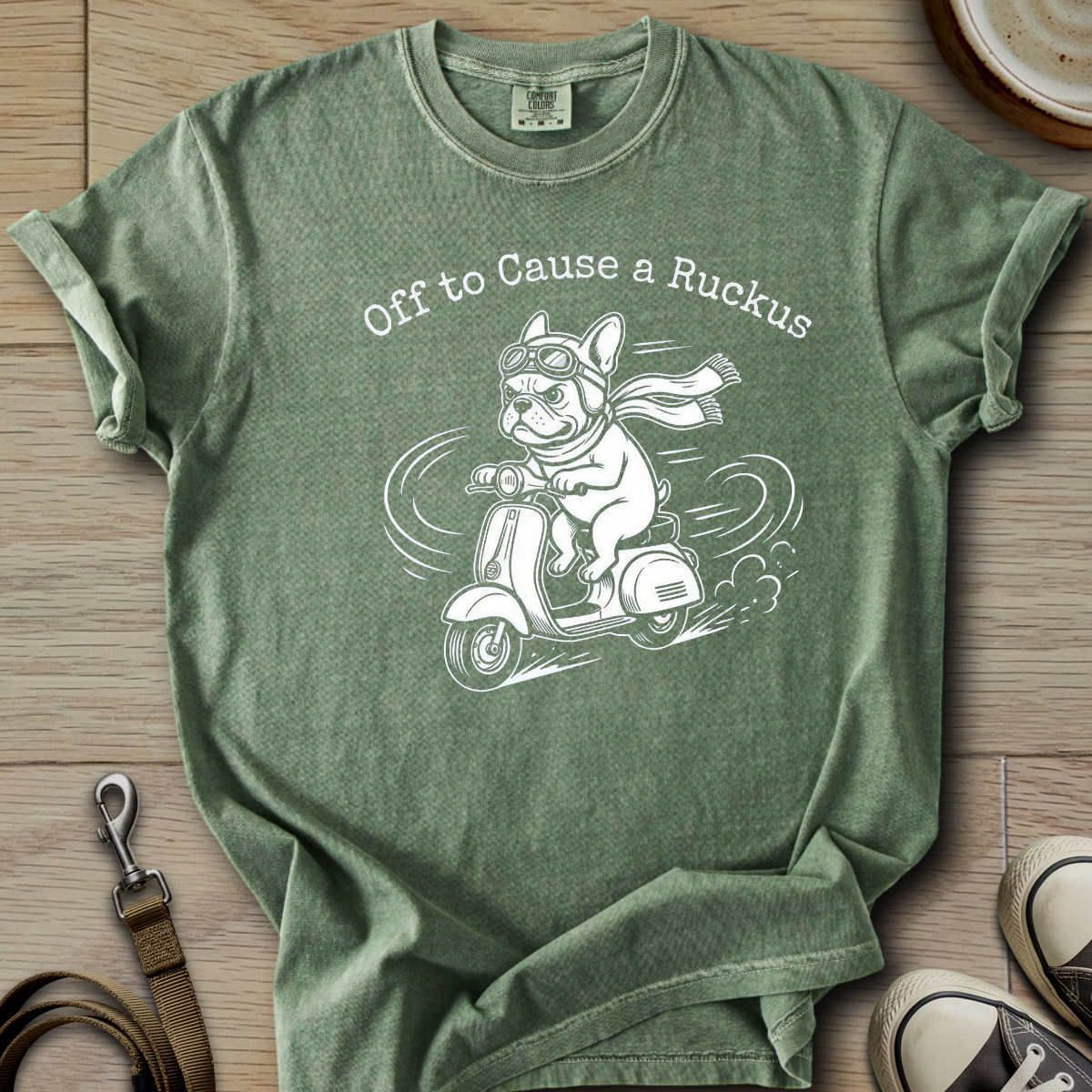 Off to Cause a Ruckus - Frenchie T-Shirt
