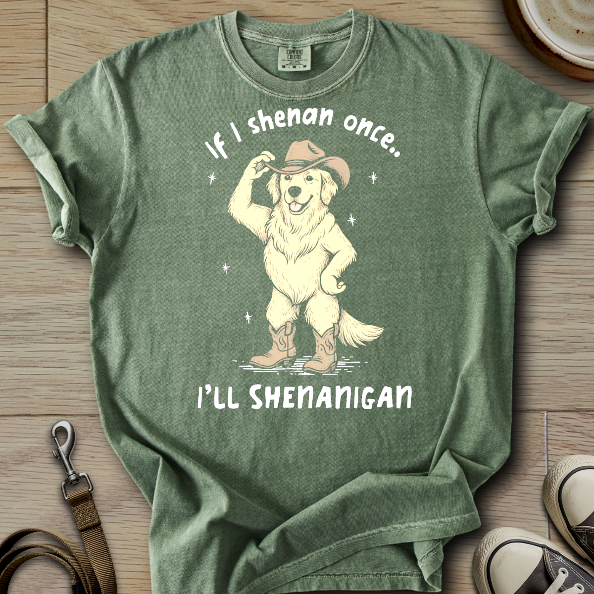 I will Shenanigan - Golden T-Shirt