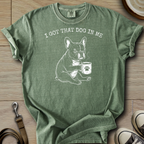 I got that Dog in Me - Frenchie T-Shirt