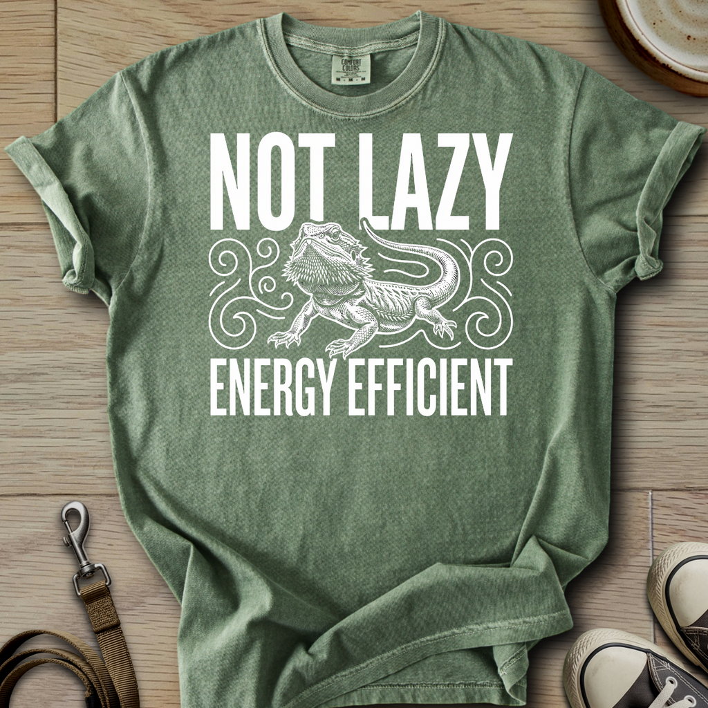 Not Lazy Energy Efficient - Beardie T-Shirt