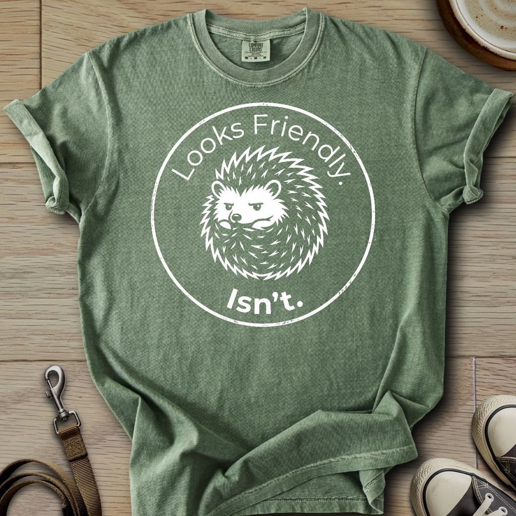 Looks Friendly - Hedgie T-Shirt
