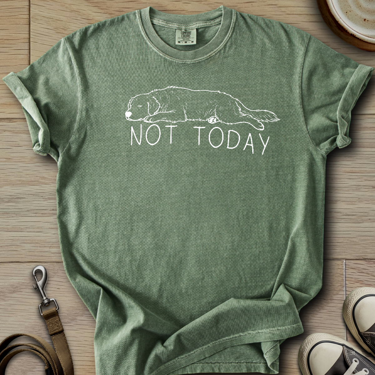 Not Today - Golden T-Shirt