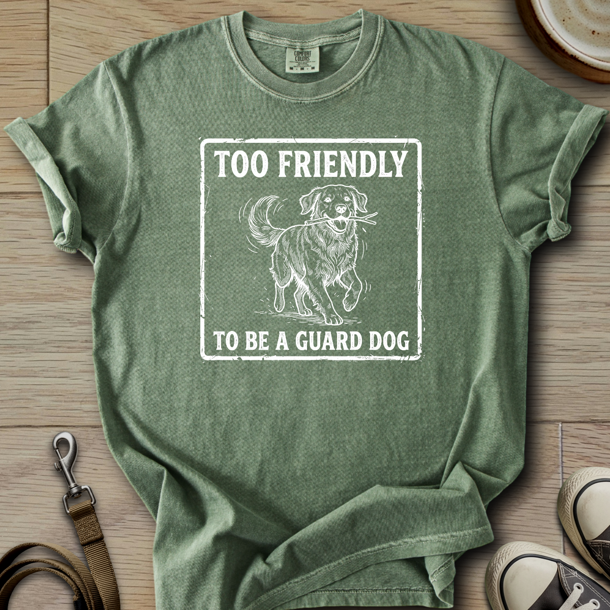 Too Friendly to be a Guard - Golden T-Shirt