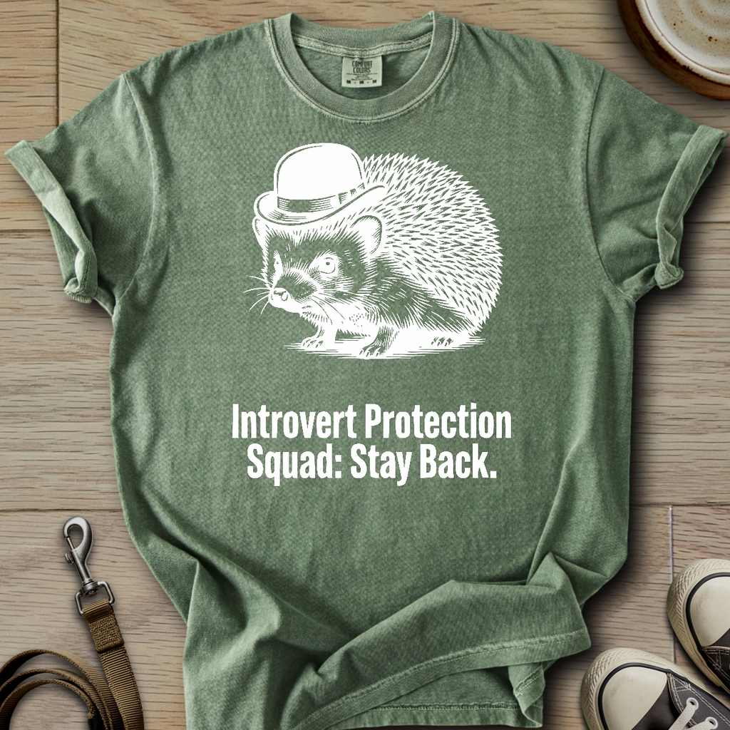 Introvert Protection Squad - Hedgie T-Shirt