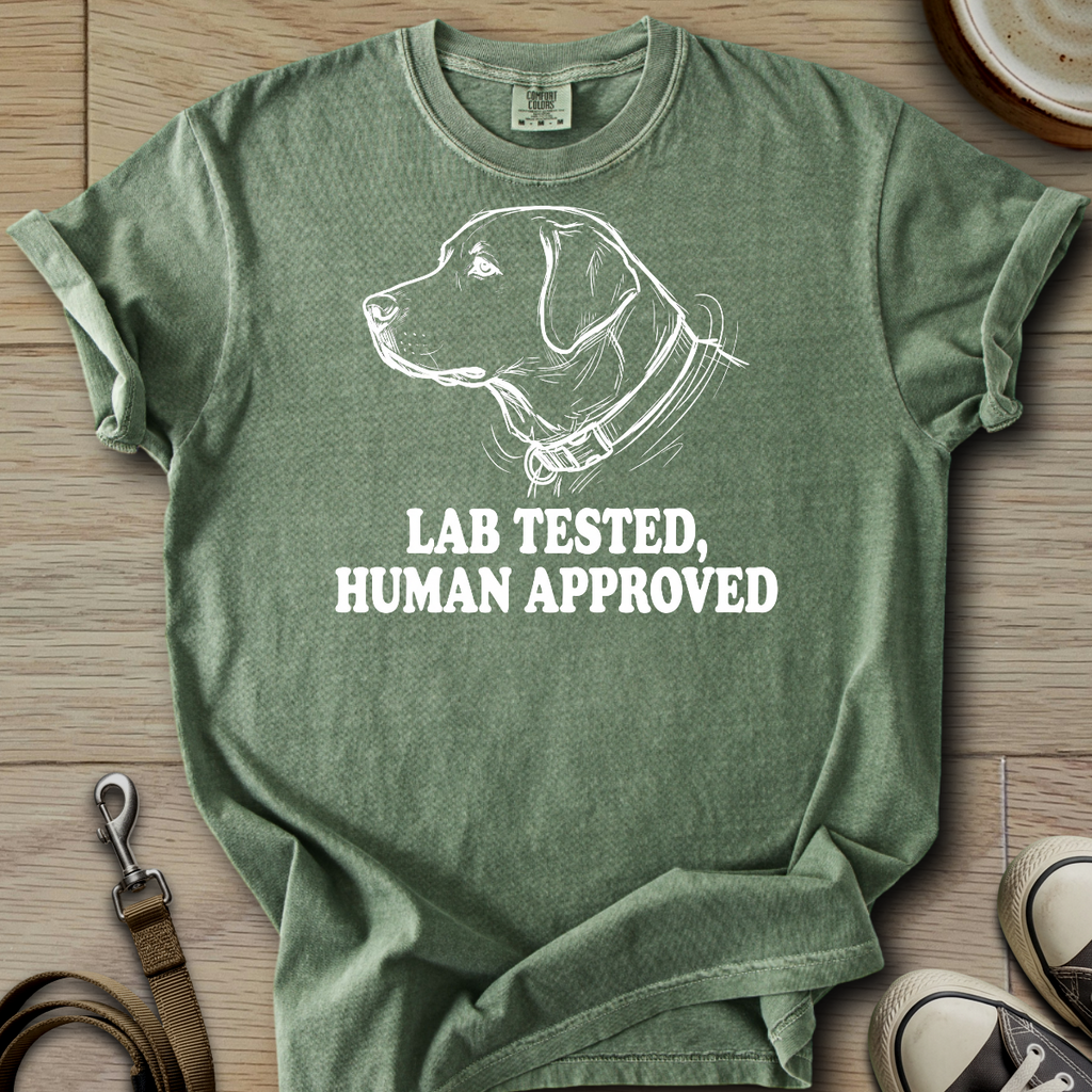Lab Tested, Human Approved - Labrador T-Shirt