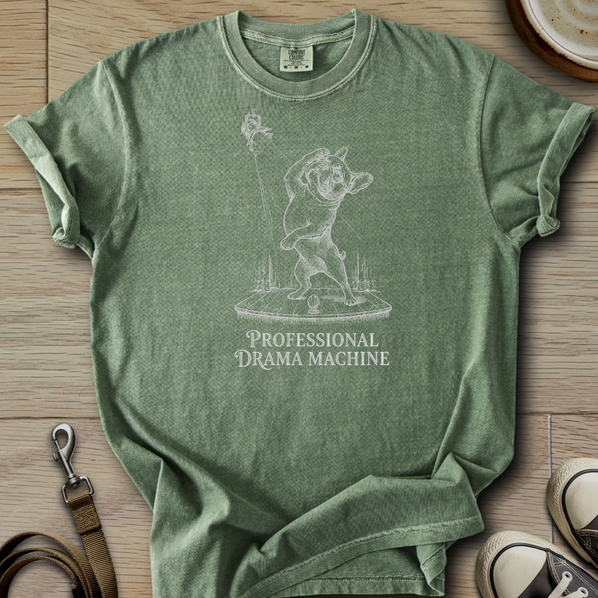 Pro Drama Machine - Frenchie T-Shirt