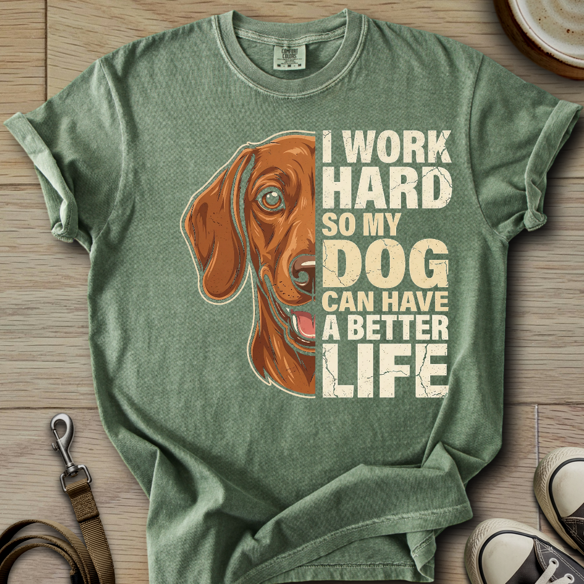 My Dog can have a better Life - Doxie T-Shirt