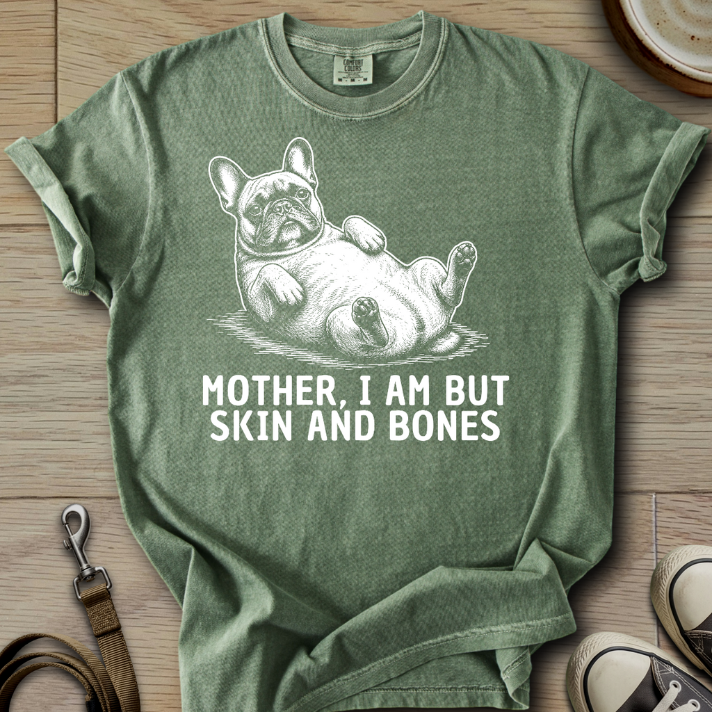Skin and Bones - Frenchie T-Shirt