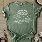 On my Way to Commit Tomfoolery - Doxie T-Shirt