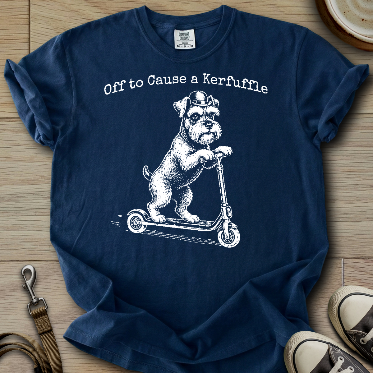 Off to Cause a Kerfuffle- Schnauzer T-Shirt