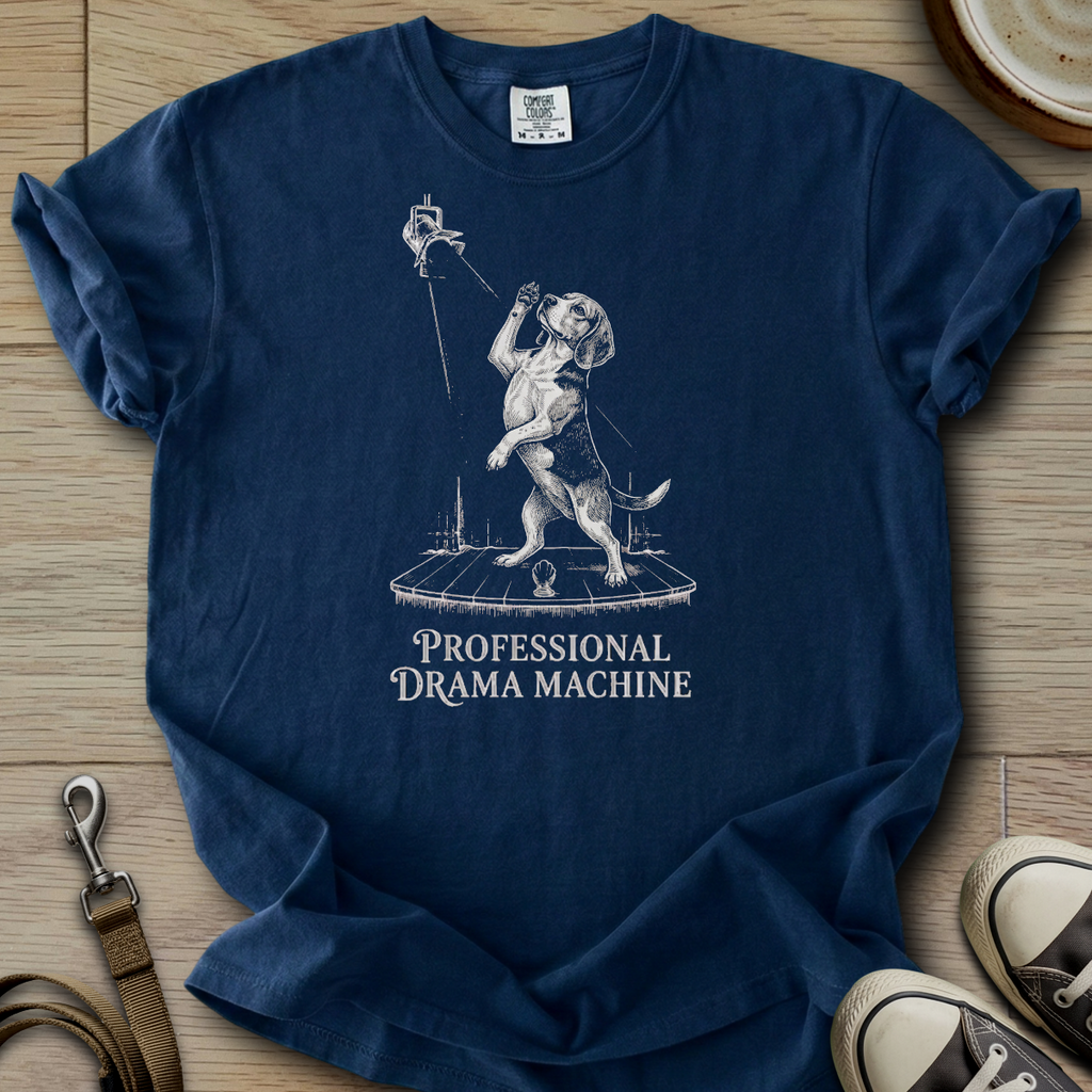 Pro. Drama Machine - Beagle T-Shirt