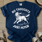No Thoughts Just Fetch - Golden T-Shirt