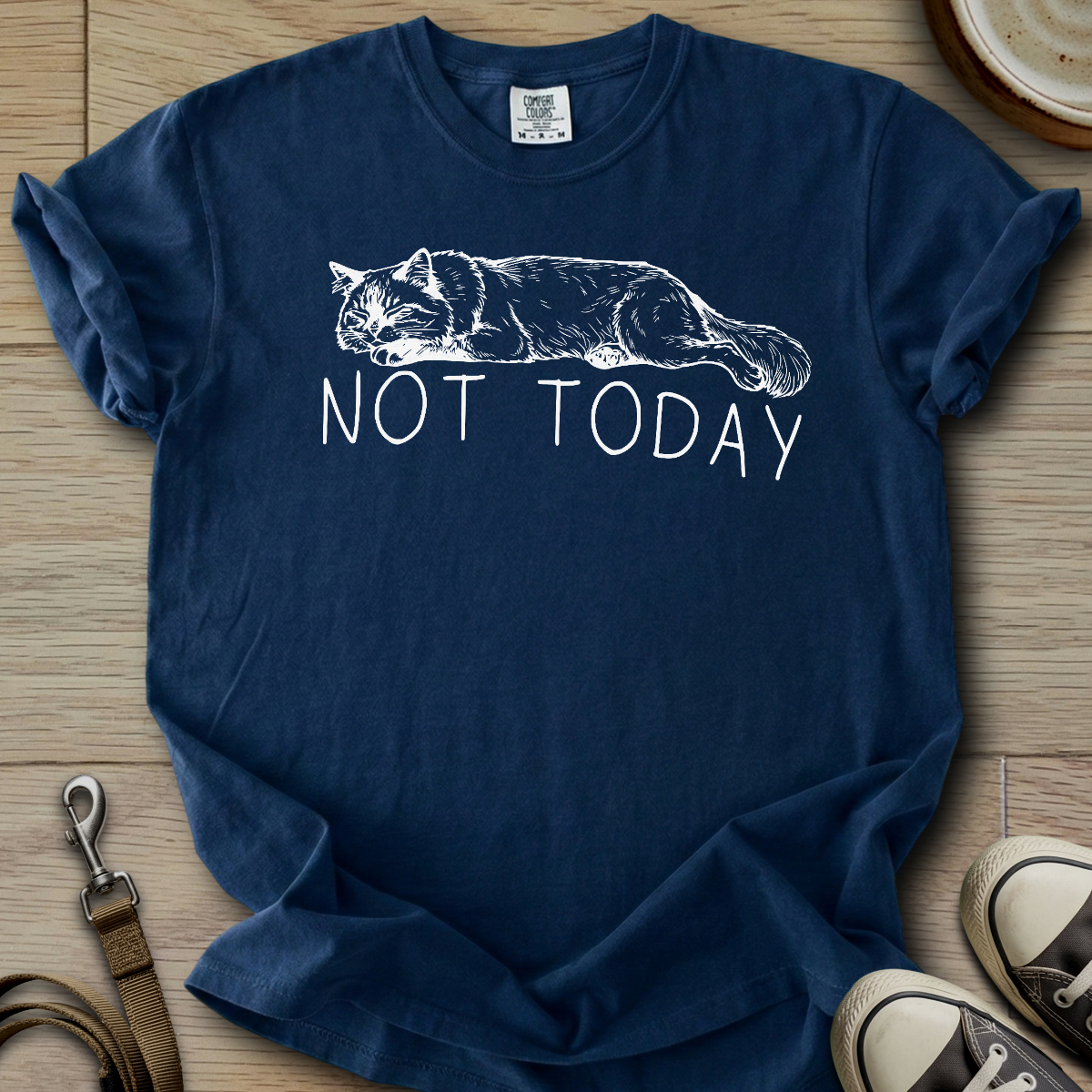 Not Today - Cat T-Shirt