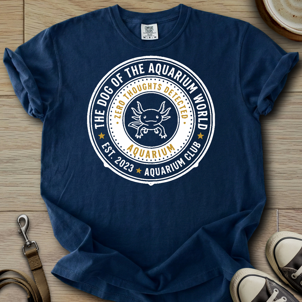 The Dog of the Aquarium World - Axolotl T-Shirt
