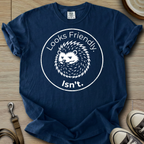 Looks Friendly - Hedgie T-Shirt