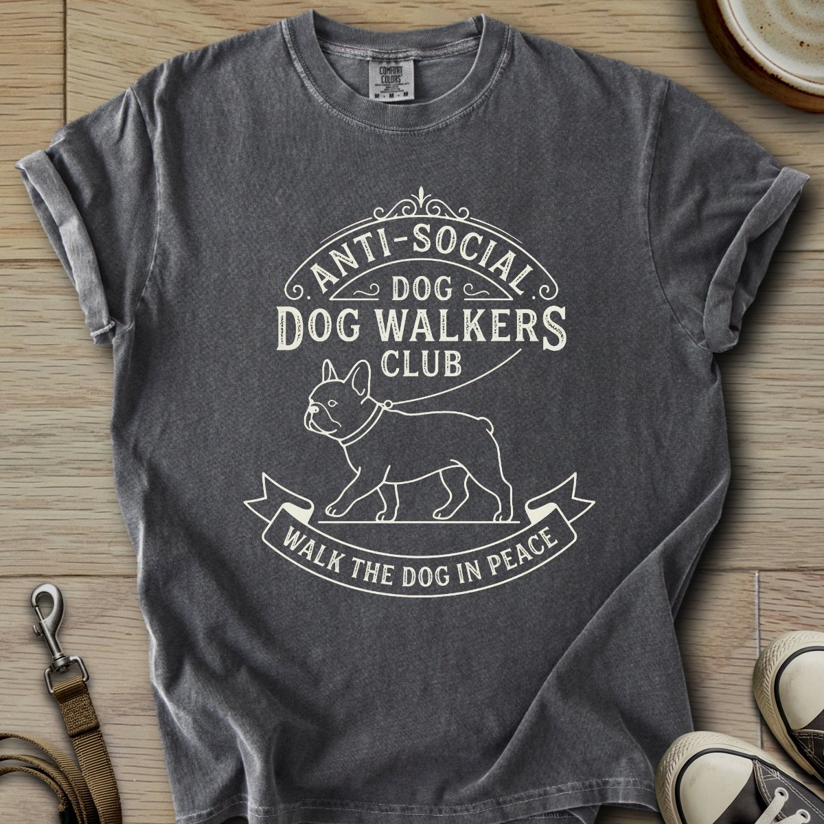 Anti-Social Dog Walkers Club - Frenchie T-Shirt