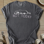 Not Today - Labrador T-Shirt