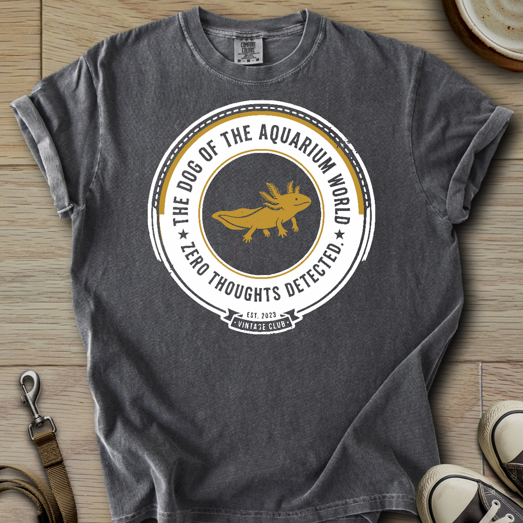 The Dog of the Aquarium World - Axolotl T-Shirt