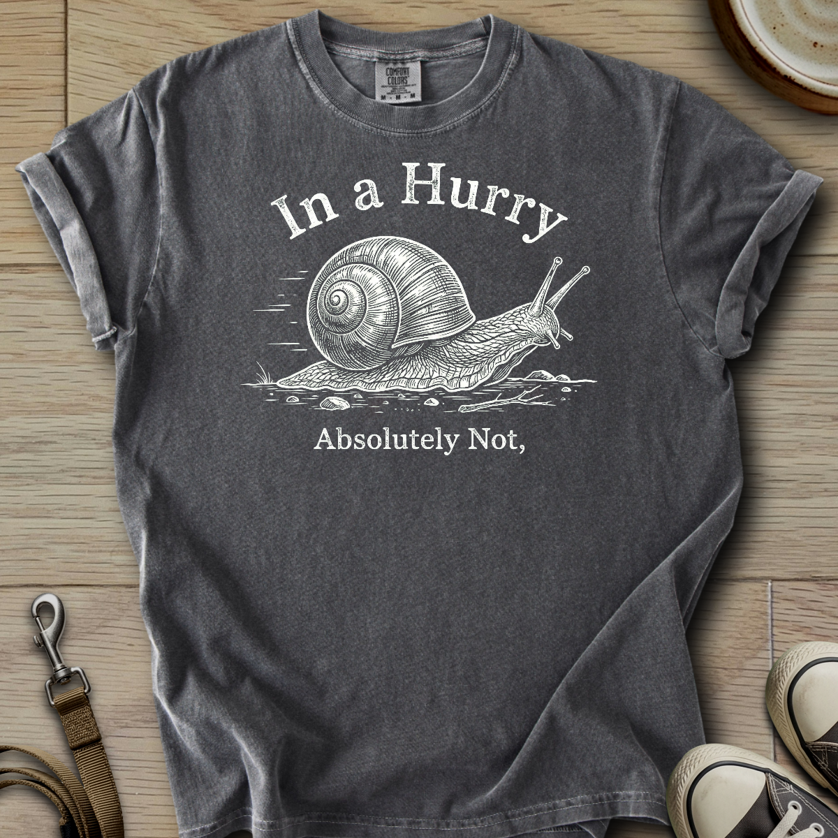 In a Hurry - Snail T-Shirt