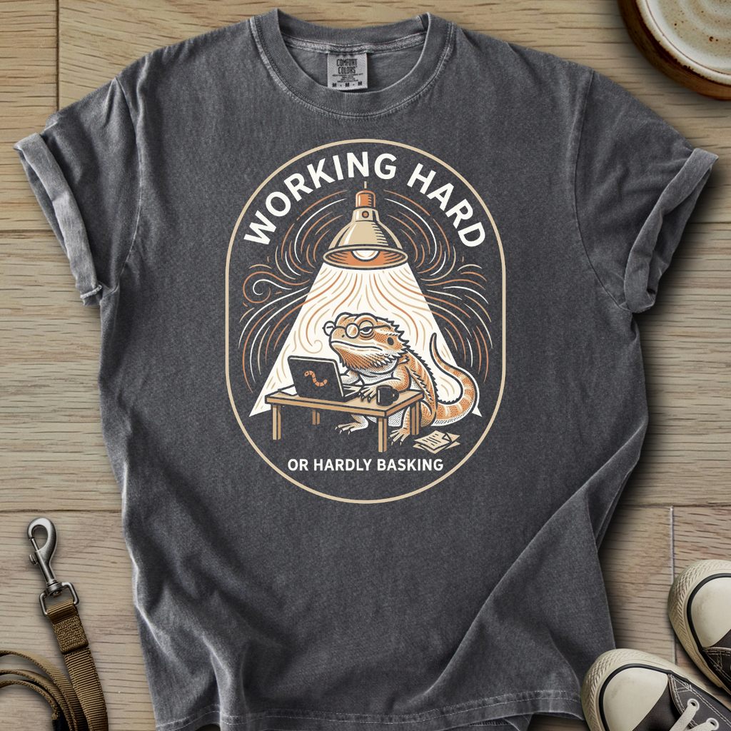 Working Hard - Beardie T-Shirt
