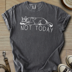 Not Today - GSD T-Shirt