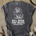 Will Work for Treats - Labrador T-Shirt