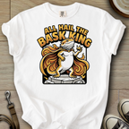 All Hail the Bask King - Beardie T-Shirt