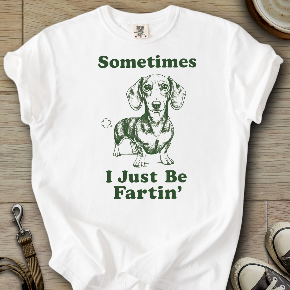 I Just be Fartin - Doxie T-Shirt